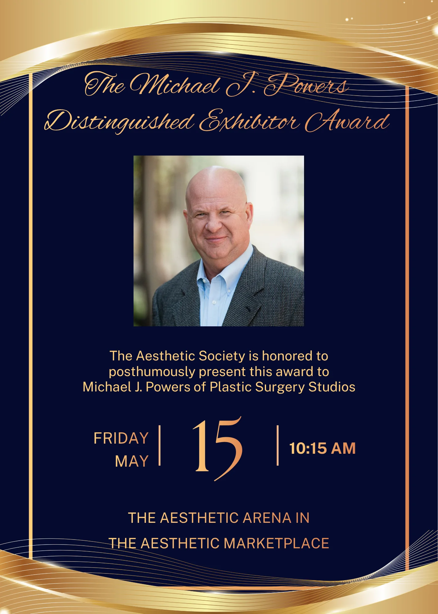 The Michael J. Powers Distinguished Exhibitor Award - Friday May 15, 2026