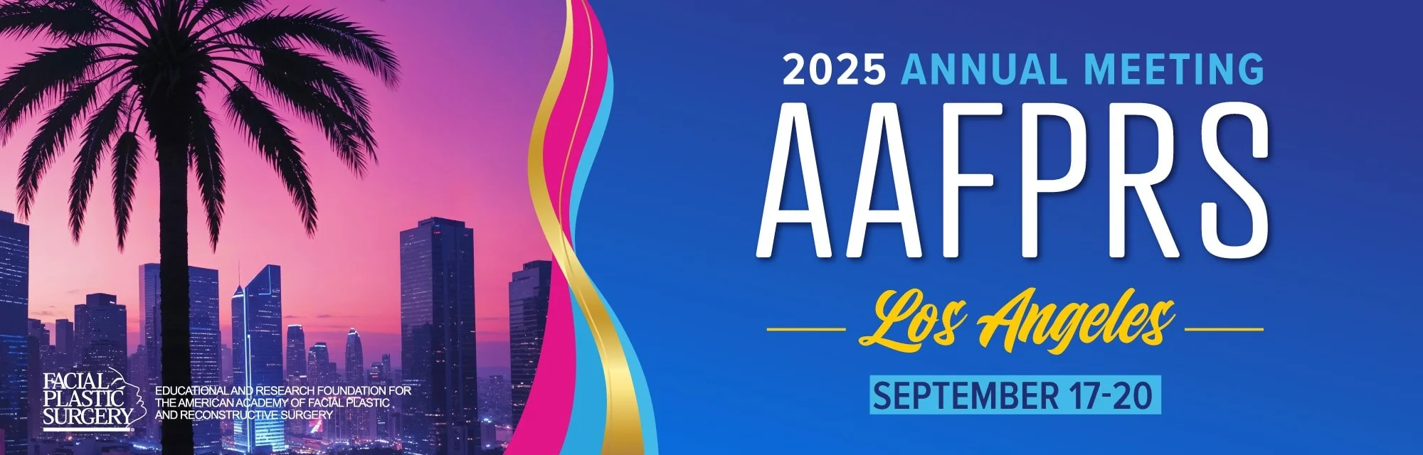 2025 AAFPRS Los Angeles